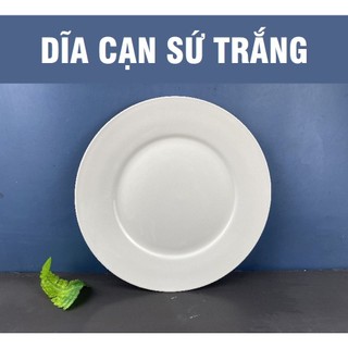 Dĩa tròn cạn sứ trắng – đủ size