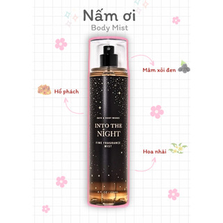  Xịt thơm toàn thân - 𝐈𝐍𝐓𝐎 𝐓𝐇𝐄 𝐍𝐈𝐆𝐇𝐓 - BATH & BODY WORKS
