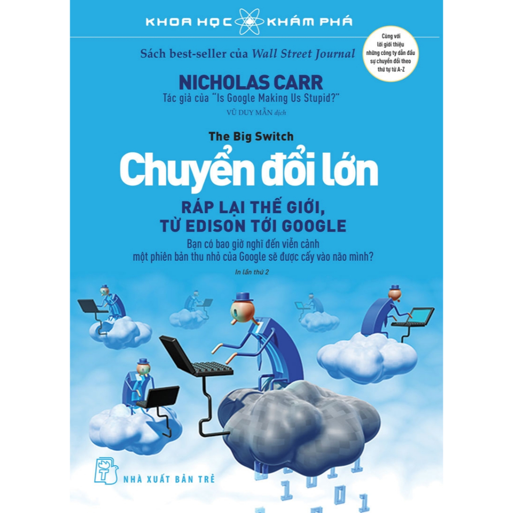 Sách - Khoa học khám phá: Chuyển đổi lớn - Ráp lại thế giới, từ Edison tới Google