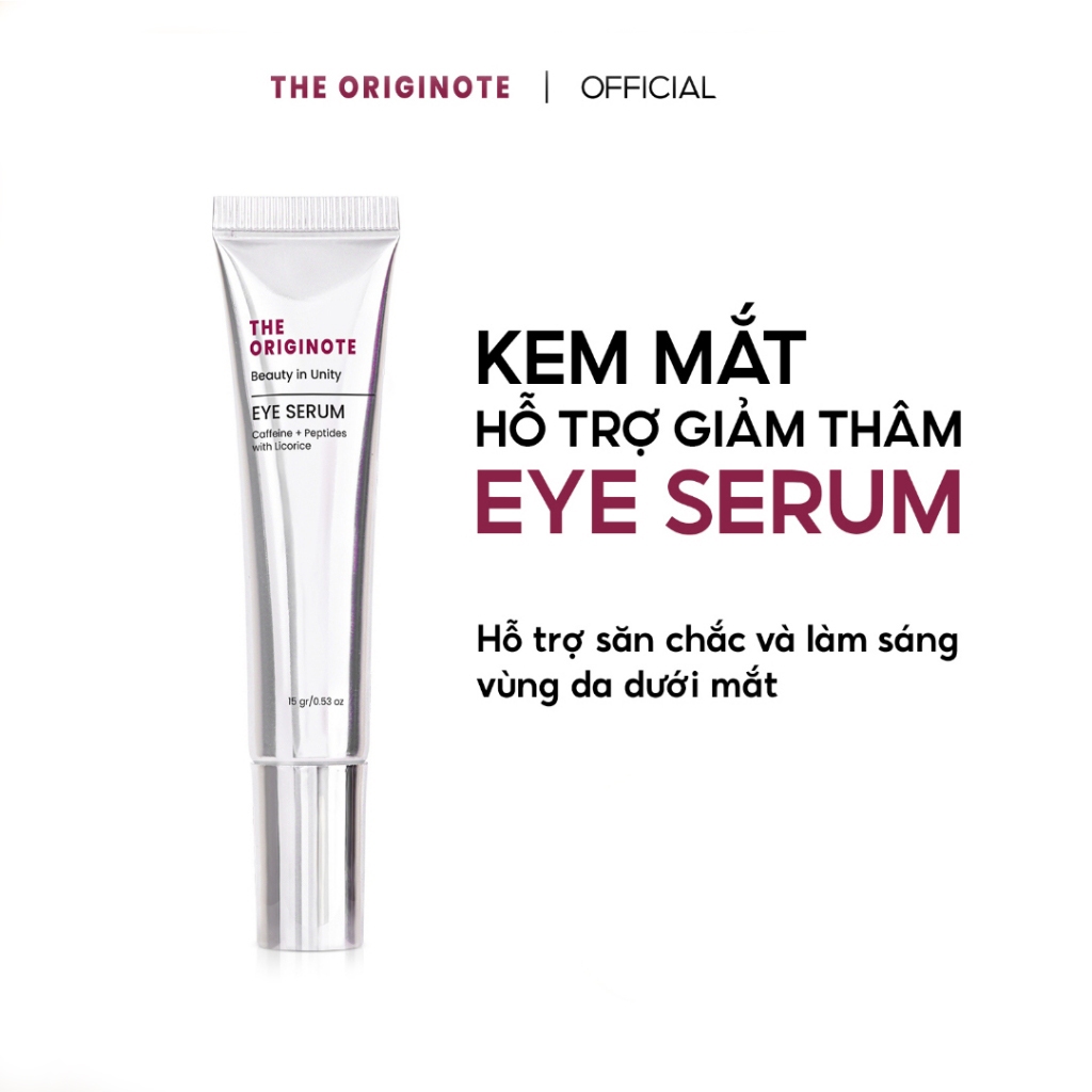 Kem mắt giảm thâm với Caffeine Peptides và chiết xuất cam thảo - Eye Serum The Originote 15gr