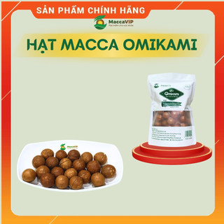Túi Zip 500g Htaj Macca Đắk Lắk Tách Nứt Vỏ OMIKAMI đầy đủ dinh dưỡng