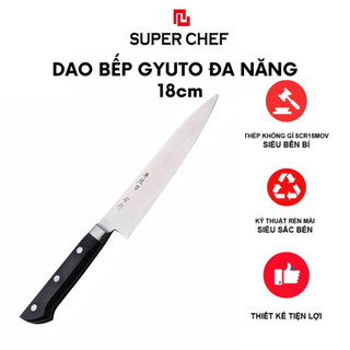 Dao Bếp Đa Năng Gyuto Super Chef Siêu Sắc Bén, Bền Bỉ Lâu Cùn DAO C