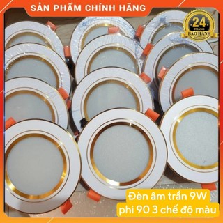 Combo 10, 5 đèn âm trần 9w , 7w , 3 chế độ màu nguồn liền dob, led âm trần đế đúc viền vàng , viền bạc