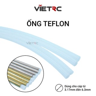 Ống teflon 3.17mm/4mm/4.76mm/6.3mm