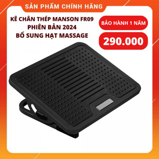Kê chân công thái học Manson FR09  - Kê Chân Công Thái Học Thép Cao Cấp - Bảo Hành 1 Năm