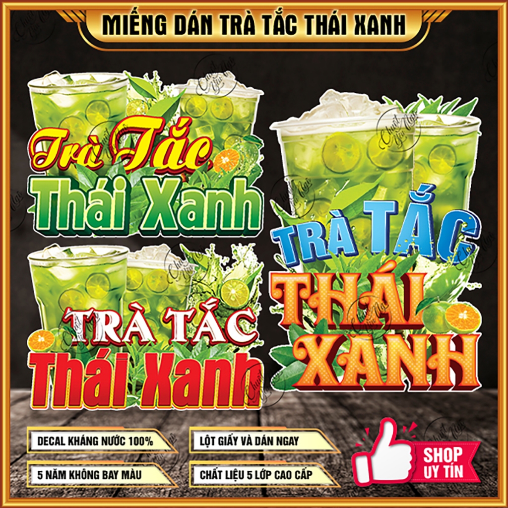 Decal miếng dán trà TẮC THÁI xanh sticker trang trí xe đẩy dán tường miếng dán menu decor quán xe đẩ