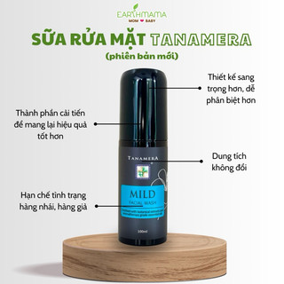 Sữa rửa mặt Tanamera (bao bì mới)