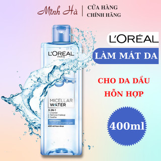 Nước tẩy trang Loreal Paris Micellar Water 3-in-1 400ml không chứa cồn làm sạch và mềm da