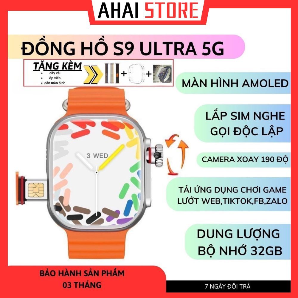 Đồng hồ S9 ULTRA 5G màn hình SUPPER AMOLED lắp sim nghe gọi độc lập, bộ nhớ 32G, tải ứng dụng lướt web,tiktok,game