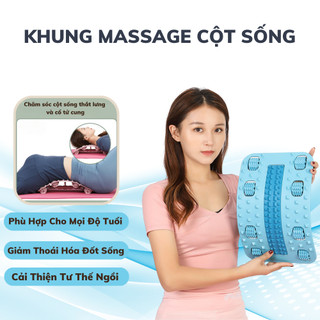 Khung nắn chỉnh cột sống massage chân, cổ vai gáy, lưng chống thoát vị đĩa đệm, đau mỏi thắt lưng