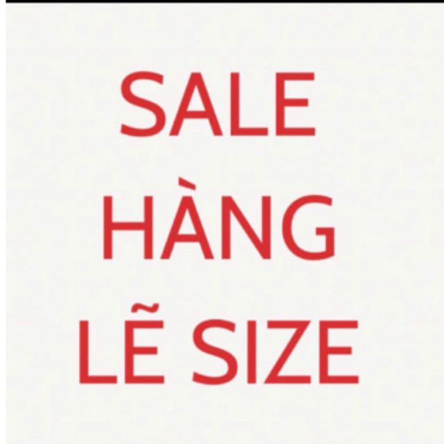 Thanh lí giày hàng lẻ size giá rẻ