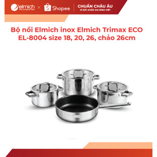 [LIFEMCMBP4 -12% đơn 250K] Bộ nồi Elmich inox liền khối Elmich Trimax ECO EL-8004 size 18, 20, 26, chảo 26cm