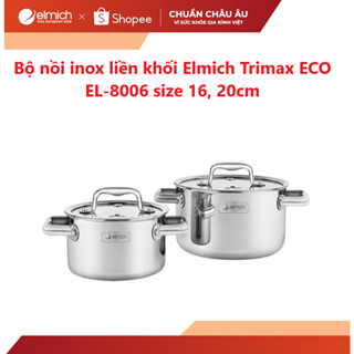[LIFEMCMBP4 -12% đơn 250K] Bộ nồi inox liền khối Elmich Trimax ECO EL-8006 size 16, 20cm