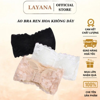 Áo lót, áo bra nữ quây ren hoa không dây LAYANA chất ren mềm loại 1_LAYANA STORE