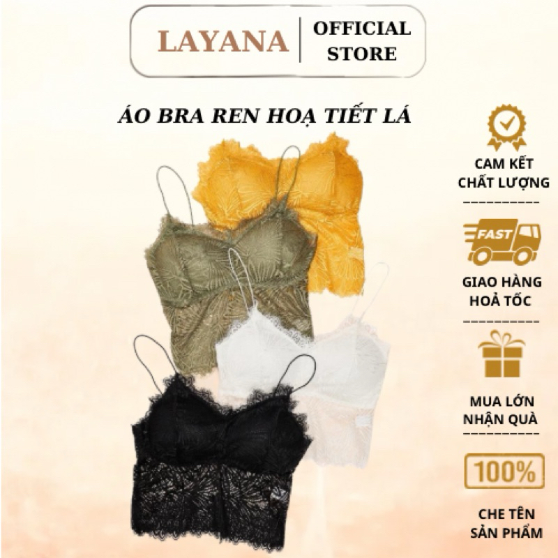 Áo lót ren, áo bra nữ ren 2 dây hoa lá LAYANA nữ tính 9936_LAYANA STORE