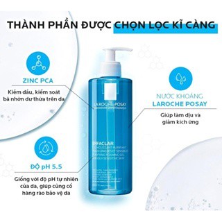 Sữa rửa mặt cho da dầu mụn La roche Posay Effaclar Purifying Foaming Gel