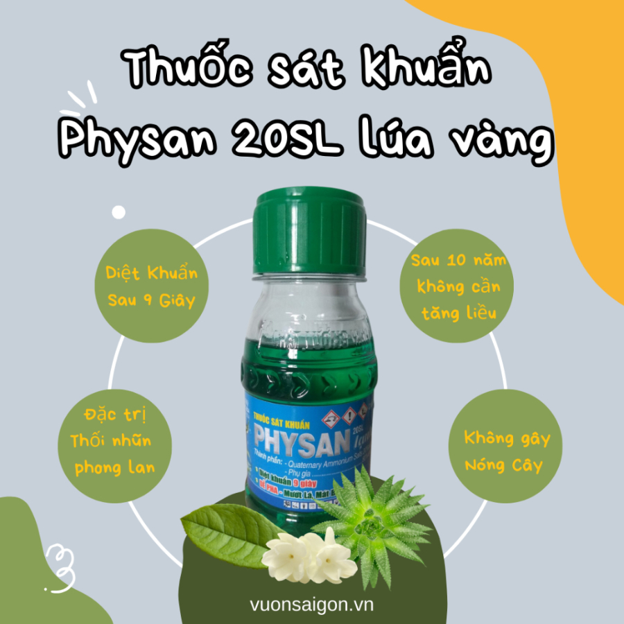 Sát khuẩn lạnh Physan 20SL Lúa Vàng chai 100ml (Vườn Sài Gòn)