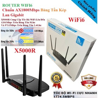 Bộ Phát WiFi 6 Router Totolink X5000R Băng tần kép chuẩn AX1800Mbps , Hàng Mới Chính Hãng BH24T