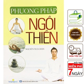 Sách - Phương Pháp Ngồi Thiền ( Tái Bản )