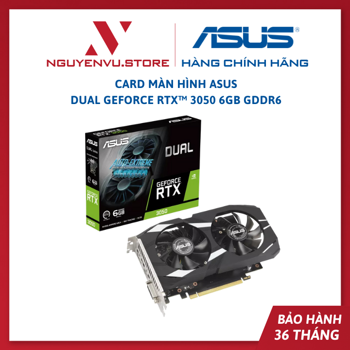 Card Màn Hình ASUS Dual GeForce RTX 3050 6GB / Asus Dual RTX 3050 O6G (OC Edition) GDDR6 - Hàng Chín