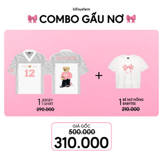 [SET 2 MÓN] 1 Áo Jersey Oversize 12 Gấu và 1 Babytee bé nơ Hồng Kill System