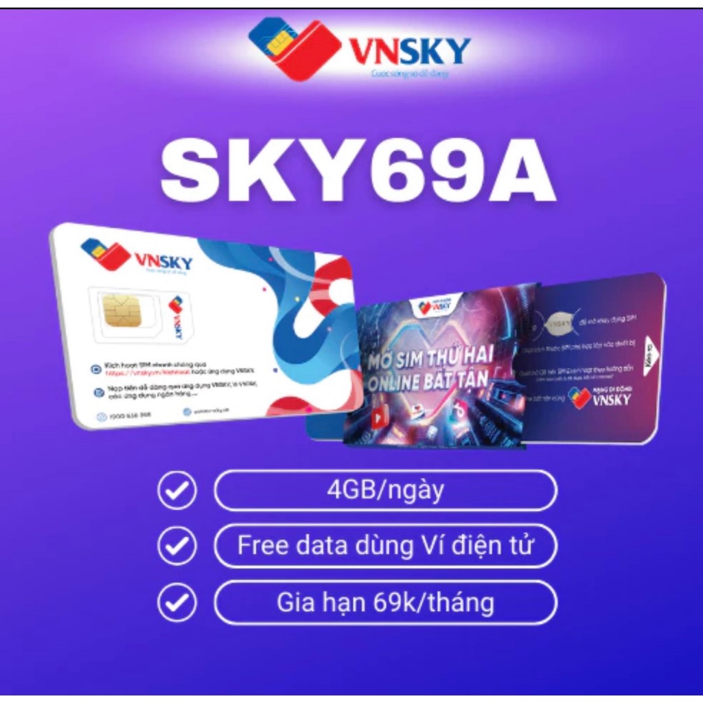 Sim 4G SKY69A - 3GB tốc độ cao/ngày - Mạng di động thuộc hệ sinh thái VNPAY chỉ 59k/ tháng - Gói 1 tháng