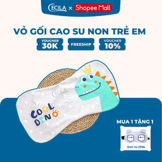 Vỏ gối cao su non cho bé 0-8 tuổi CECILA  dùng để lắp thay thế an toàn cao cấp, thoáng khí tạo giấc ngủ ngon cho bé