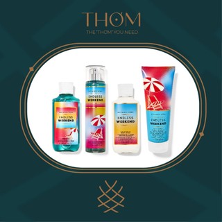 ENDLESS WEEKEND | Sản Phẩm Tắm Dưỡng Xịt Thơm Toàn Thân Bath & Body Works