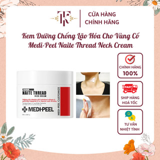 Kem dưỡng chống lão hóa chuyên sâu cho vùng da cổ medi-peel naite thread neck cream 100ml