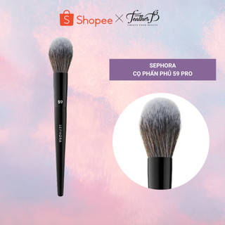 Feather b - cọ phủ phấn - má hồng sephora 59 pro - cọ trang điểm - cọ make up
