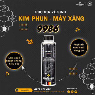 Dung Dịch Vệ Sinh Kim Phun Xăng Senfineco 9986 Hỗ Trợ Làm Sạch Khôi Phục Hiệu Suất Động Cơ Hiệu Quả 300ml