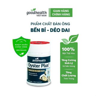 Viên Tinh chất hàu Goodhealth Oyster Plus 30/60 viên tăng cường sinh lý nam, hỗ trợ sinh sản [CHÍNH HÃNG]