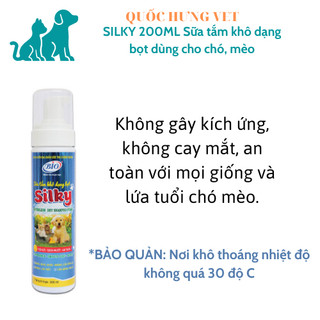 Sữa tắm khô dạng bọt Bio Silky 200ml chó mèo- Quốc Hưng Vet