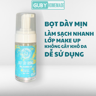 BỌT TẨY TRANG làm sạch kép dịu nhẹ MAKE-UP REMOVER FOAM - handmade By GUBY HOMEMADE