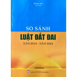 Sách - so sánh luật đất đai năm 2013 - năm 2024