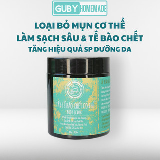 Tẩy Tế Bào Chết toàn thân sạch da chết, dưỡng ẩm & loại bỏ mụn cơ thể BODY SCRUB - Handmade By GUBY