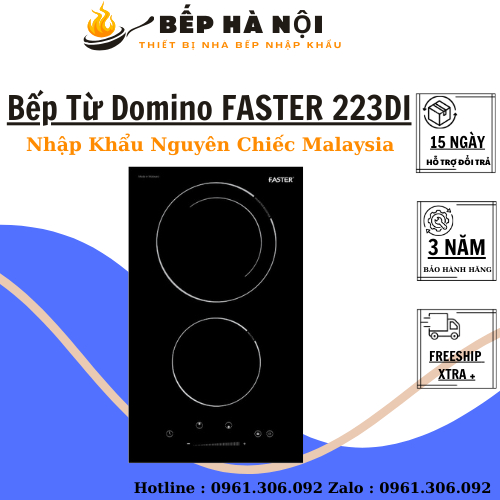 BẾP TỪ DOMINO FASTER 223DI NHẬP KHẨU NGUYÊN CHIẾC TỪ MALAYSIA KIỂU DÁNG