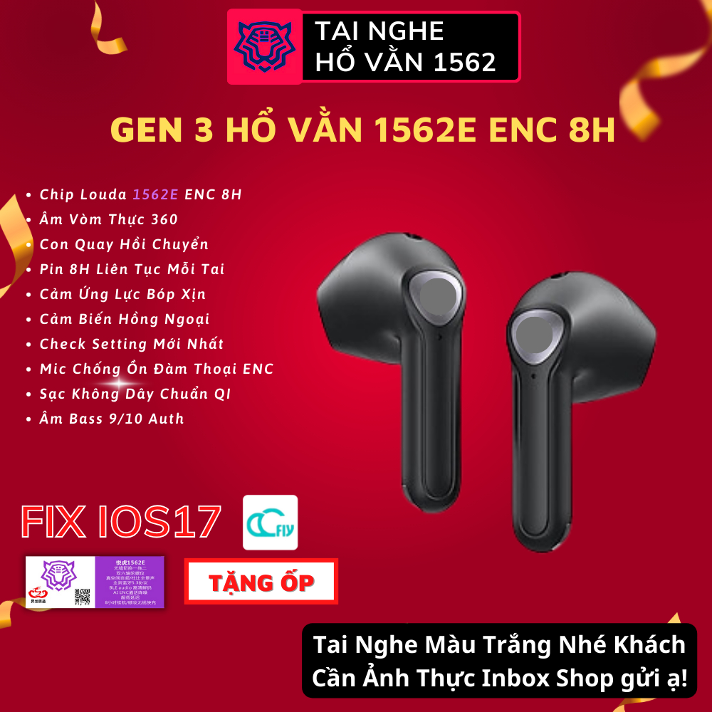 Tai Nghe Tiger Gen3 1562E ENC Âm Vòm Thật Chính Hãng Hổ Vằn