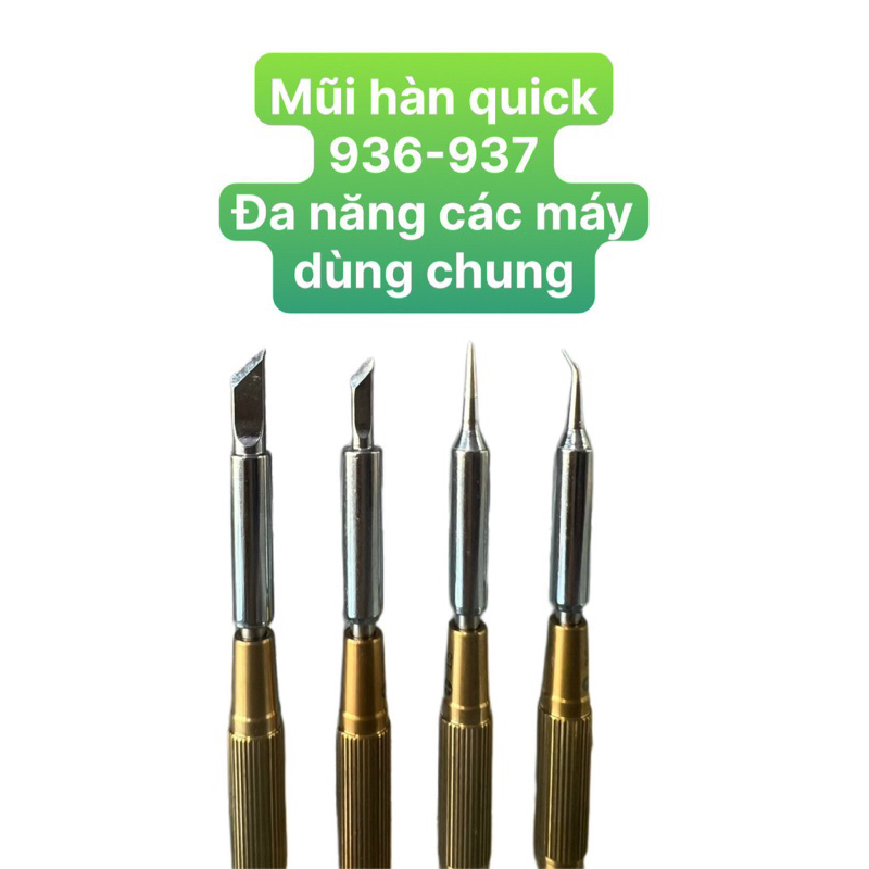 Mũi hàn Quick 936 - 937