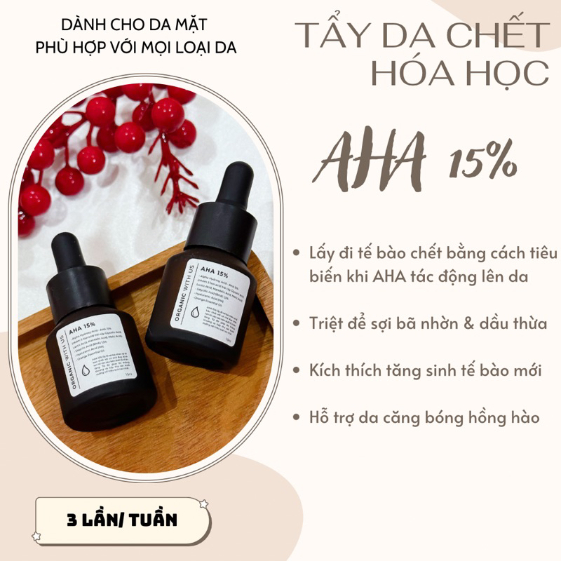 TẨY DA CHẾT DA MẶT AHA 15%