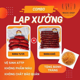 Combo 500g lạp xưởng truyền thống và 500g lạp xưởng khô Magic Shop nhiều nạc