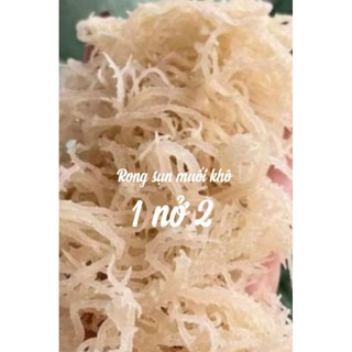 Hàng loại 1) ,1ký rong sụn gai khô muối,1 nờ 2