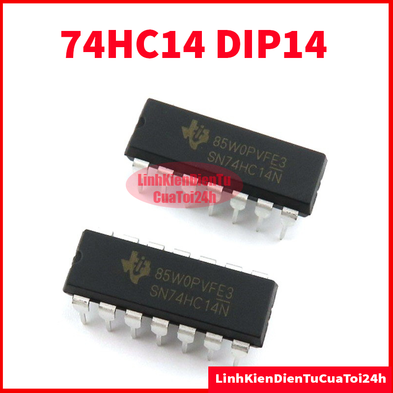 74HC14 Dip 14 Chân Cắm HC14 7414