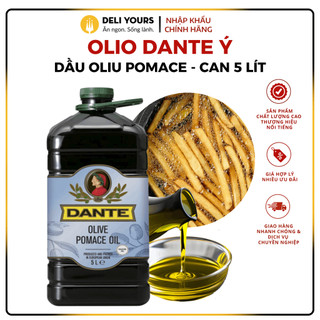 Dầu oliu ý pomace can 5 lít nguyên chất 100% - dầu olio dante nhập khẩu chính hãng | deli yours