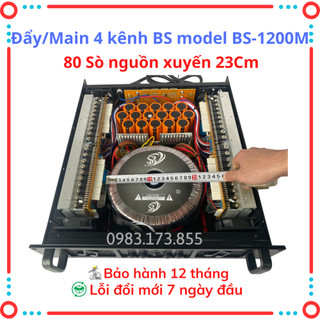 Cục đẩy công suất 4 kênh bs model bs1200 trang bị 80 sò và bs1000 trang bị 64 sò,công suất 1200w/kênh,tiếng sáng,sạch.