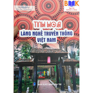 Sách -Tinh Hoa Làng Truyền Thống Việt Nam
