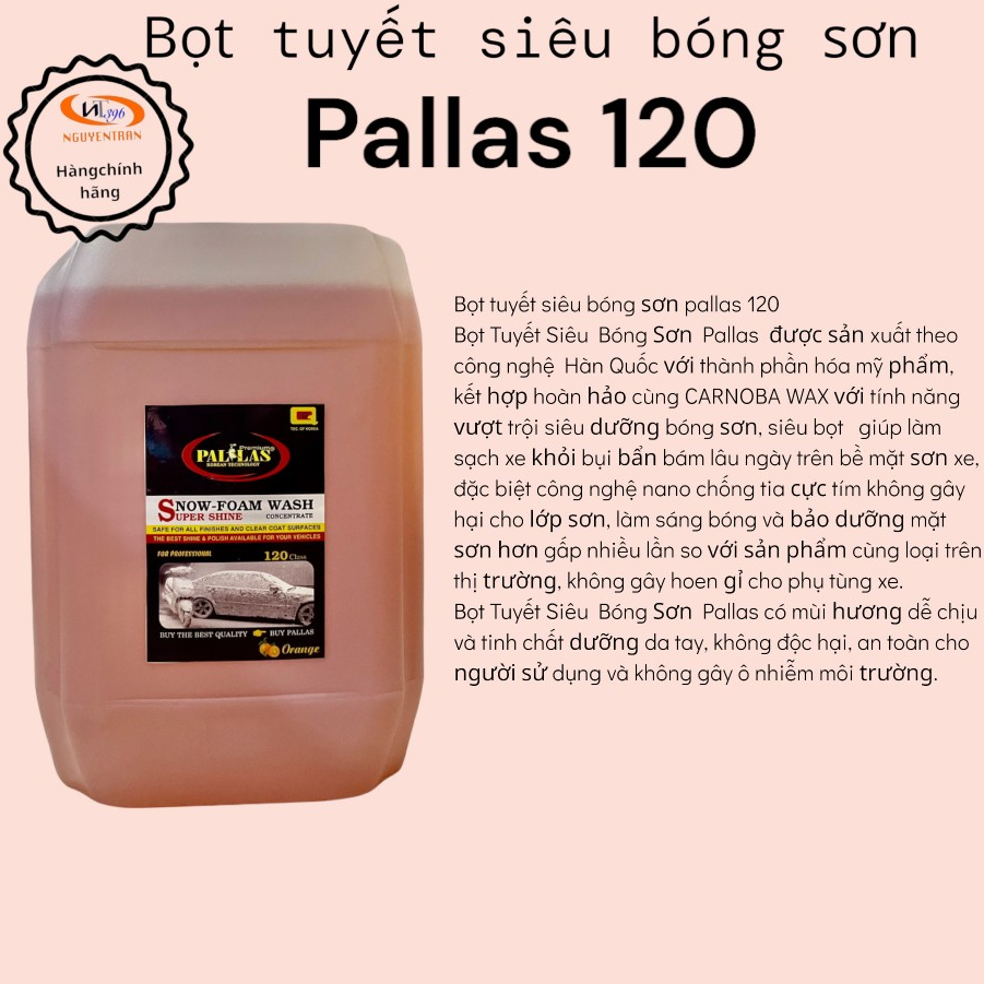 NƯỚC RỬA XE BỌT TUYẾT SIÊU BÓNG SƠN 120 - 21L PALLAS