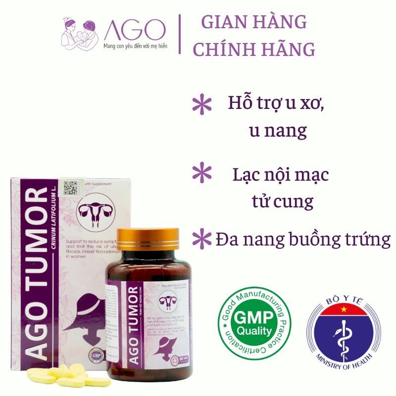 Ago Tumor - hỗ trợ điều trị u xơ tử cung u nang buồng trứng u tuyến vú