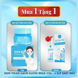 Kem thâm nách gluta milk 15g tặng 1 xịt khử mùi hôi nách - kem hỗ trợ giảm thâm nách, thâm mông