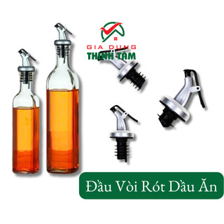 Đầu vòi rót dầu ăn - đồ pha chế tiện lợi, đầu chai rót nước mắm tiện lợi